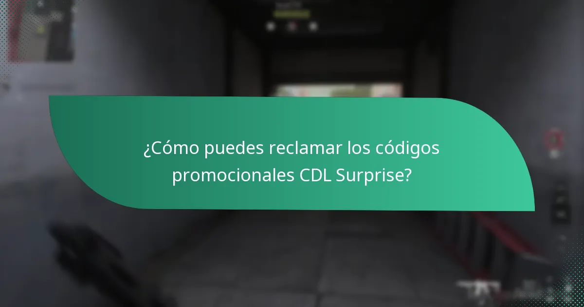 ¿Cómo puedes reclamar los códigos promocionales CDL Surprise?