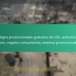 Códigos de promoción estacionales de CDL: Temas festivos, Específicos de eventos, Limitados en el tiempo