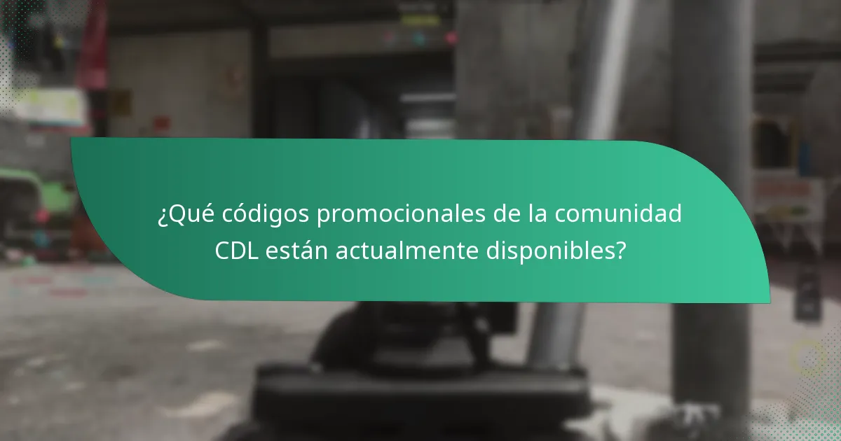 ¿Cuáles son las mejores prácticas para usar códigos promocionales de la comunidad CDL?